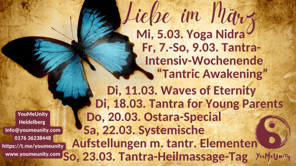 Tantra, Trance, Tanz, Meditation und Energiearbeit in Heidelberg im März bei YouMeUnity