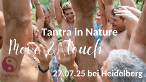 Move & Touch: Tantra draußen in der Natur im Wald bei Heidelberg
