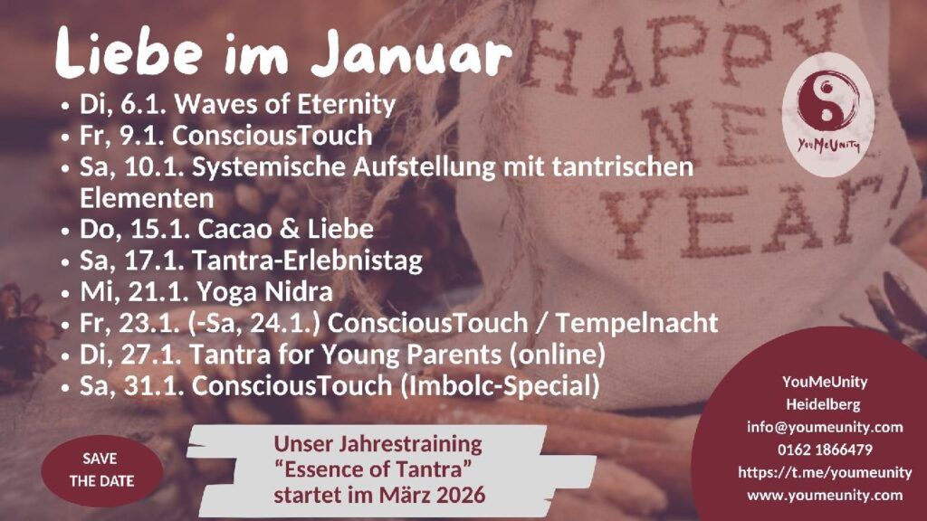 Tantra, Tanz, Transformation und mehr bei YouMeUnity im Januar 2026 inklusive Imbolc-Special, Kakaozeremonie, Tempelnacht und ConsciousTouch